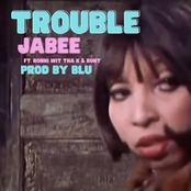 Trouble (feat. Ronni wit tha K)