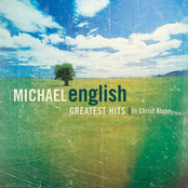 Michael English: Greatest Hits: In Christ Alone