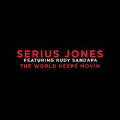 The World Keep Moving Ft. Rudy Sandapa