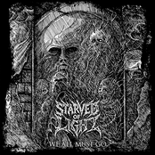 Starved of Light: We All Must Go