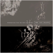 Wherever You're Not Is There