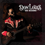 Don Louis: Bad Decisions