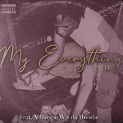 My Everything (Part II) (feat. A Boogie Wit da Hoodie)