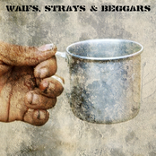 Waifs, Strays and Beggars