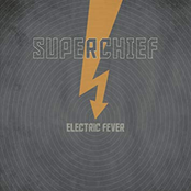 Superchief: Electric Fever