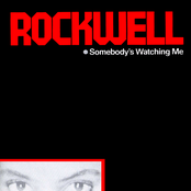Rockwell: Somebody's Watching Me
