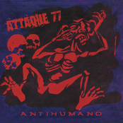 Attaque 77: Antihumano