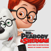 Mr. Peabody & Sherman (Music from the Motion Picture)