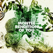 Rendition Of You by Montée