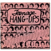 Teenage Hang-Ups
