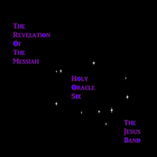 The Revelation of the Messiah - Holy Oracle Six