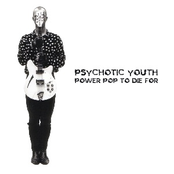 Live For The Sun by Psychotic Youth