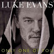 Luke Evans - Only One Of You