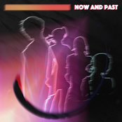 Now and Past