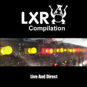 LXR Compilation - Live And Direct