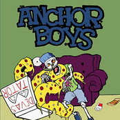 The Anchor Boys - I Want My Pants Back
