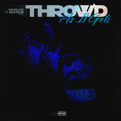 Throw'd As It Gets (Remix)[Feat. Maxo Kream]