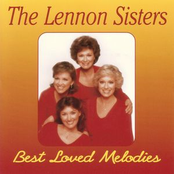 The Lennon Sisters: Best Loved Melodies
