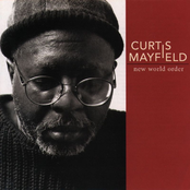 New World Order by Curtis Mayfield