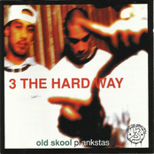 3 The Hard Way: old skool prankstas