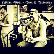 Pressing Strings: Going to California
