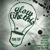 Glow Like This EP