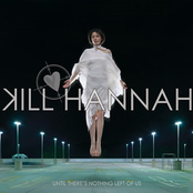 Believer by Kill Hannah