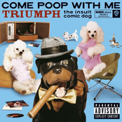 Triumph the Insult Comic Dog: Come Poop With Me (U.S. Version PA Version)