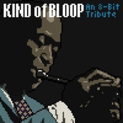 Kind Of Bloop: An 8-Bit Tribute To Miles Davis' Kind Of Blue