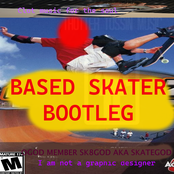 Based Skater Bootleg