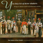 The Voice Of The People, Volume 16: You Lazy Lot Of Bone-Shakers