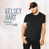 Kelsey Hart: Drink About Me