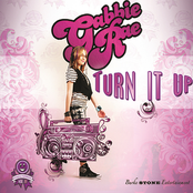 Gabbie Rae: Turn It Up