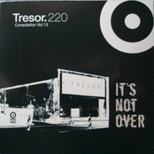 Tresor.220 #13 - It's Not Over (cd1)