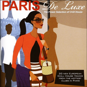 Paris De Luxe: Chill House Finest Selection