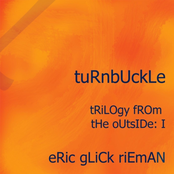 Turnbuckle: Trilogy From the Outside I