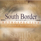 Southborder: Restrospective - A Collection Of Their Greatest Hits