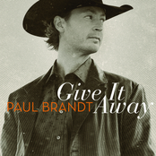 Give It Away by Paul Brandt