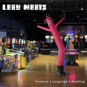 Lean Meats: Violence. Language. Smoking.