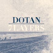 Dotan: 7 Layers