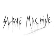 Slave Machine Demo