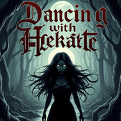 Dancing with Hekate