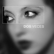 DOS VECES