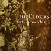 The Elders: American Wake