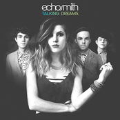 Echosmith: Talking Dreams (Deluxe Edition)