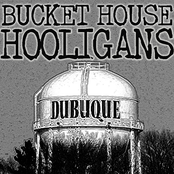 Bucket House Hooligans