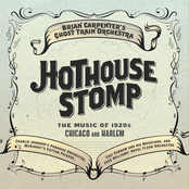 Ghost Train Orchestra: Hothouse Stomp