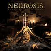 All Is Found... In Time by Neurosis