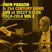 Dion Parson: Live At Dizzy's Club Coca Cola Vol. 2