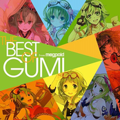 Exit Tunes Presents The Best Of Gumi From Megpoid
